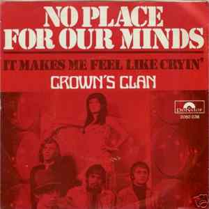 Crown's Clan - No Place For Our Minds FLAC