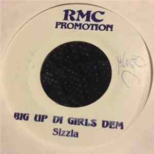 Sizzla - Big Up Di Girls Dem (Remix) FLAC