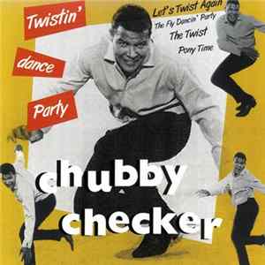 Chubby Checker - Twistin' Dance Party FLAC