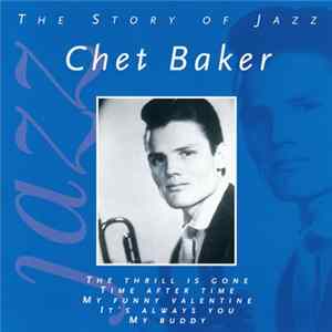 Chet Baker - The Story Of Jazz FLAC