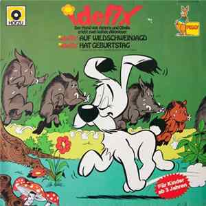 Jörg Ritter - Idefix Auf Wildschweinjagd / Idefix Hat Geburtstag FLAC