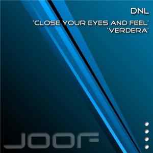 DNL - Close Your Eyes And Feel FLAC