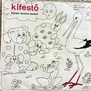 Karsai Gizella, 100 Folk Celsius - Kifestő FLAC