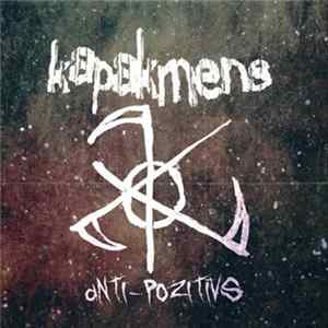Kapakmens - Anti​-​Pozitīvs FLAC