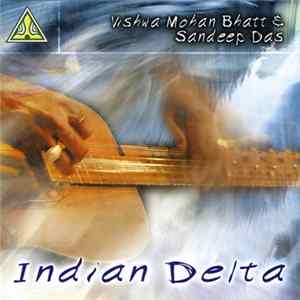 Vishwa Mohan Bhatt & Sandeep Das - Indian Delta FLAC
