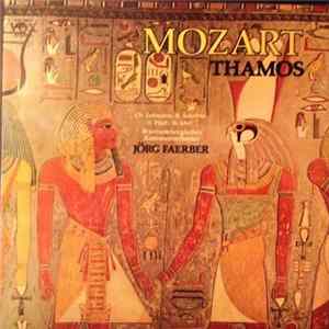 Mozart, Württemberg Chamber Orchestra, Heilbronn, Jörg Faerber - Thamos, Roi D'Egypte FLAC