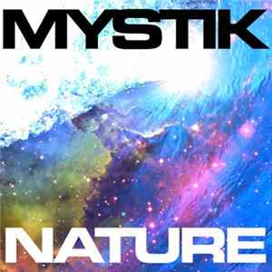 Mystik - Nature FLAC