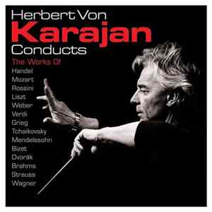 Herbert von Karajan - Herbert Von Karajan Conducts FLAC