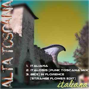 Alta Toscana - Italiana FLAC