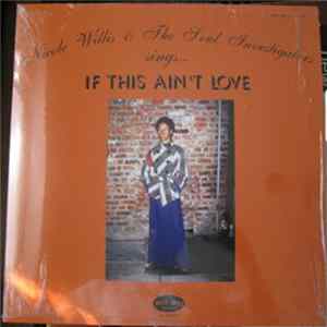 Nicole Willis & The Soul Investigators - If This Ain't Love FLAC