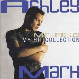 Mark Ashley - My Hit Collection FLAC