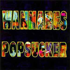 Wannabes - Popsucker FLAC
