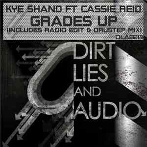 Kye Shand Ft Cassie Reid - Grades Up FLAC