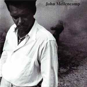 John Mellencamp - John Mellencamp FLAC