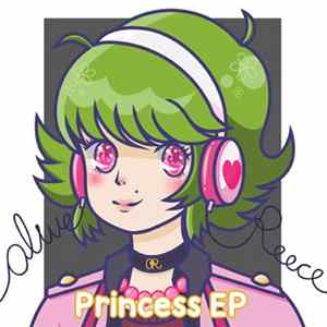 Olive Reece - Princess EP FLAC