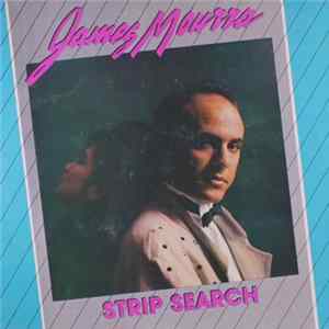 James Mourra - Strip Search FLAC