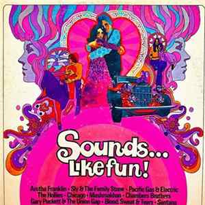 Various - Sounds... Like Fun! FLAC