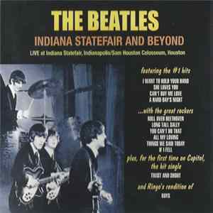 The Beatles - Indiana Statefair And Beyond FLAC