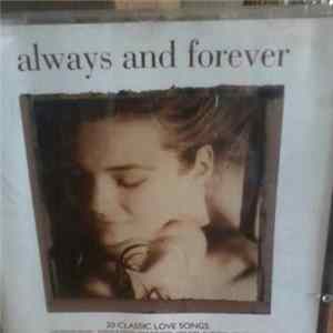 Various - Always And Forever - 20 Classic Love Songs FLAC
