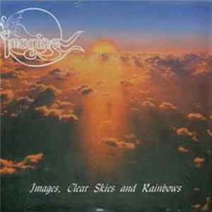 Imagine - Images, Clear Skies And Rainbows FLAC
