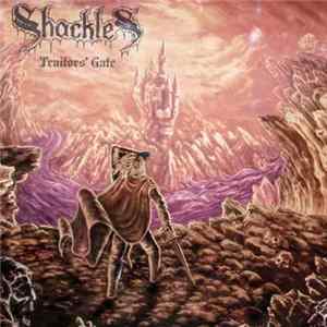 Shackles - Traitors' Gate FLAC