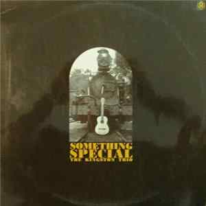 The Kingston Trio - Something Special FLAC