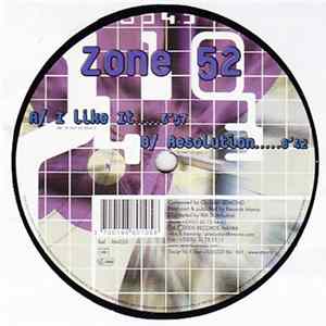 Zone 52 - I Like It FLAC