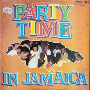 Various - Party Time In Jamaica FLAC