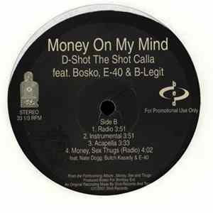 D-Shot The Shot Calla - You Need A Hustler / Money On My Mind FLAC