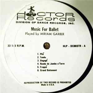 Miriam Garber - Music For Ballet FLAC