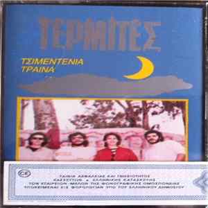 Τερμίτες - Τσιμεντένια Τραίνα FLAC