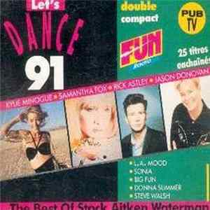Various - Let's Dance 91 - The Best Of Stock Aitken Waterman FLAC