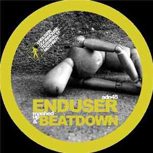 Enduser - Beatdown (Xanopticon Rmx) FLAC