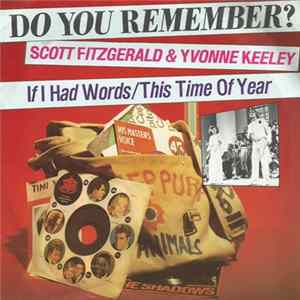 Scott Fitzgerald & Yvonne Keeley - If I Had Words / This Time Of Year FLAC