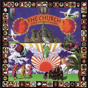 The Church - Sometime Anywhere / Somewhere Else FLAC