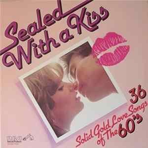 Various - Sealed With A Kiss FLAC