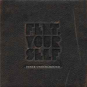 Featuring Yourself - Inner Underground FLAC