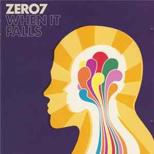 Zero7 - When It Falls FLAC