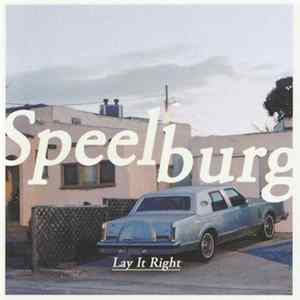 Speelburg - Lay It Right FLAC