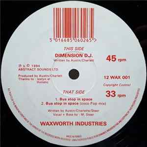 Waxworth Industries - Bus Stop In Space FLAC