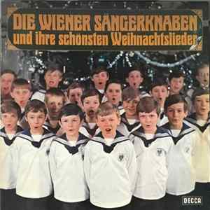 Die Wiener Sängerknaben - Die Wiener Sängerknaben Und Ihre Schönsten Weihnachtslieder FLAC