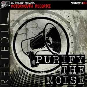 Reflecti - Purify The Noise FLAC