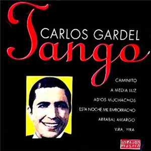 Carlos Gardel - Tango FLAC