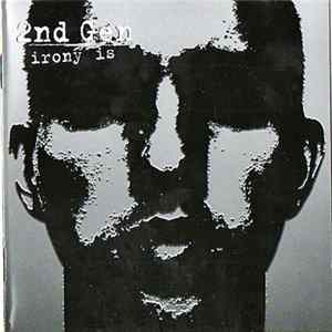 2nd Gen - Irony Is FLAC