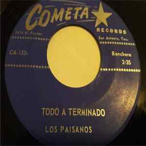 Los Paisanos - Todo A Terminado / Mira FLAC