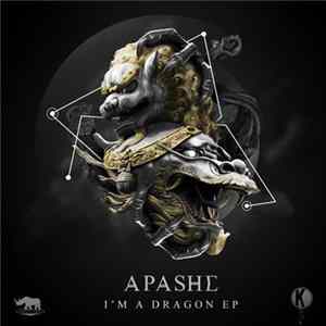 Apashe - I'm A Dragon EP FLAC