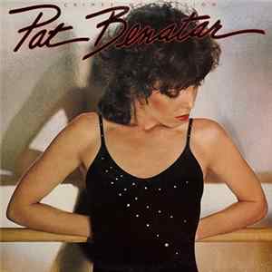 Pat Benatar - Crimes Of Passion FLAC