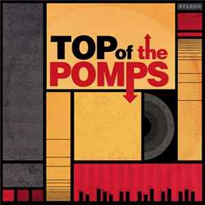 The Pomps - Top Of The Pomps FLAC