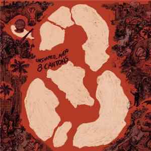 Unshaped_Ahead - 8 Cantons FLAC