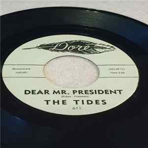 The Tides - Dear Mr. President / Ring A Ding Ding FLAC
